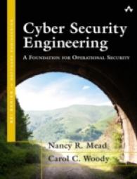 Cyber Security Engineering : A Practical Approach for Systems and Software Assurance (Sei Series in Software Engineering)