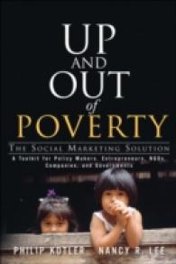 Up and Out of Poverty : The Social Marketing Solution （Reprint）