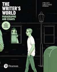 Writer's World, the : Paragraphs and Essays with Enhanced Reading Strategies （5TH）
