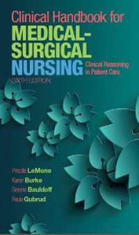 Clinical Handbook for Medical-Surgical Nursing : Clinical Reasoning in Patient Care （6TH）