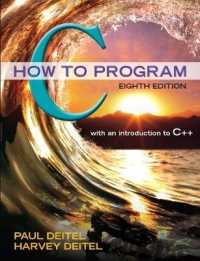 C How to Program Plus MyLab Programming with Pearson eText -- Access Card Package （8TH）