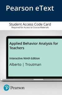 Applied Behavior Analysis for Teachers Enhanced Pearson Etext Access Card （9 PSC）