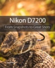 Nikon D7200 : From Snapshots to Great Shots