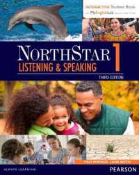 Northstar Listening & Speaking Level 1 (3e) Student Book with Interactive Student Book and Mylab Access （4 PAP/PSC）