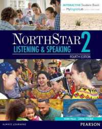 Northstar Listening & Speaking Level 2 (4e) Student Book with Interactive Student Book and Mylab Access （4 PAP/PSC）