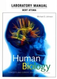 Laboratory Manual for Human Biology : Concepts and Current Issues （8TH Spiral）