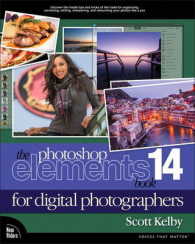 The Photoshop Elements 14 Book for Digital Photographers