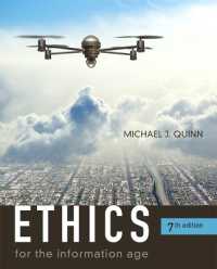 Ethics for the Information Age （7TH）
