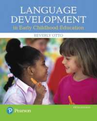 Language Development in Early Childhood Education, with Enhanced Pearson eText -- Access Card Package （5TH）