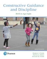 Constructive Guidance and Discipline : Birth to Age Eight, with Enhanced Pearson eText -- Access Card Package （7TH）