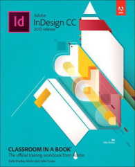 Adobe InDesign CC Classroom in a Book 2015 Release (Classroom in a Book) （PAP/PSC）