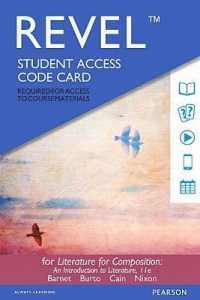 Revel for Literature for Composition Access Card 11th Ed. （11 PSC STU）