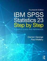 IBM SPSS Statistics 23 Step by Step : A Simple Guide and Reference