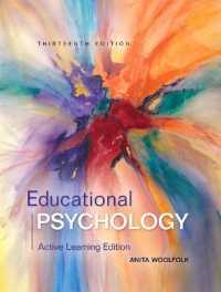 Educational Psychology : Active Learning Edition, Loose-Leaf Version （13TH）