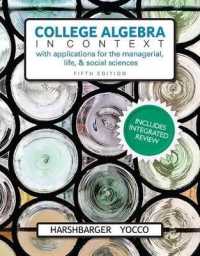 College Algebra in Context with Integrated Review and Worksheets Plus Mylab Math with Pearson Etext-- 24-Month Access Card Package