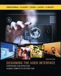 Designing the User Interface : Strategies for Effective Human-Computer Interaction （6TH）