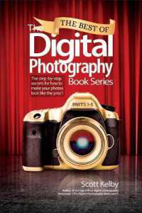 Best of the Digital Photography Book Series, the : The step-by-step secrets for how to make your photos look like the pros'!