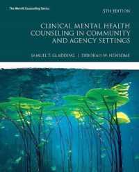 Clinical Mental Health Counseling in Community and Agency Settings with Mylab Counseling with Pearson Etext -- Access Card Package （5TH）