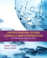 Understanding Global Conflict and Cooperation : An Introduction to Theory and History （10TH）