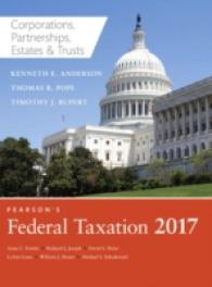 Pearson's Federal Taxation 2017 : Corporations, Partnerships, Estates & Trusts