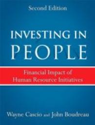 Investing in People : Financial Impact of Human Resource Initiatives （2ND）