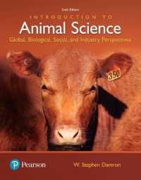 Introduction to Animal Science : Global, Biological, Social and Industry Perspectives （6TH）