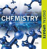 Chemistry : Structure and Properties Plus Mastering Chemistry with Pearson eText -- Access Card Package (New Chemistry Titles from Niva Tro) （2ND）