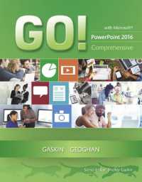 GO! with Microsoft PowerPoint 2016 Comprehensive (Go! for Office 2016 Series) （Spiral）