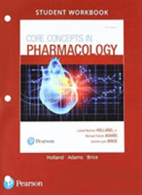 Student Workbook and Resource Guide for Core Concepts in Pharmacology （5TH）