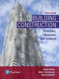 Building Construction : Principles, Materials, and Systems （3RD）