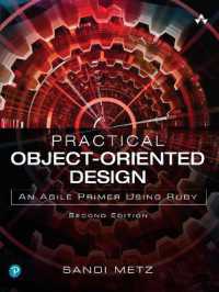 Practical Object-Oriented Design : An Agile Primer Using Ruby （2ND）