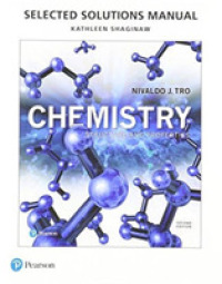 Student Selected Solutions Manual for Chemistry : Structure and Properties （2ND）