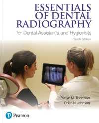 Essentials of Dental Radiography for Dental Assistants and Hygienists （10TH）