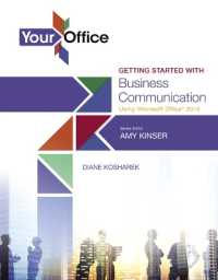 Your Office : Getting Started with Business Communication (Your Office for Office 2016 Series)