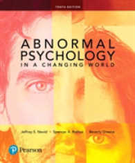 Abnormal Psychology in a Changing World （10TH）