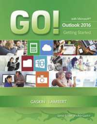 GO! with Microsoft Outlook 2016 Getting Started (Go! for Office 2016 Series)