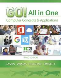 GO! All in One : Computer Concepts and Applications (Go! for Office 2016 Series) （3RD Spiral）