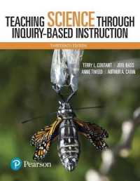 Teaching Science through Inquiry-Based Instruction, with Enhanced Pearson eText -- Access Card Package （13TH）