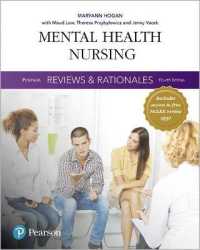 Pearson Reviews & Rationales : Mental Health Nursing with Nursing Reviews & Rationales （4TH）