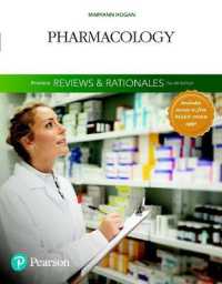 Pearson Reviews & Rationales : Pharmacology with Nursing Reviews & Rationales （4TH）