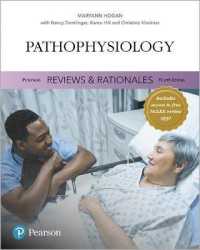 Pearson Reviews & Rationales : Pathophysiology with Nursing Reviews & Rationales （4TH）