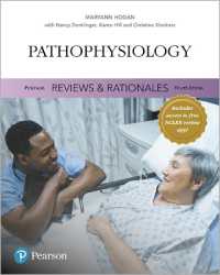 Pearson Reviews & Rationales : Pathophysiology with Nursing Reviews & Rationales （4TH）