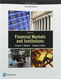 Study Guide for Financial Markets and Institutions （9TH）
