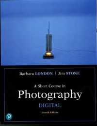 Short Course in Photography, a : Digital （4TH）