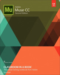 Adobe Muse CC Classroom in a Book (Classroom in a Book) （2ND）