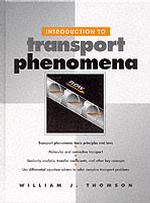 Introduction to Transport Phenomena