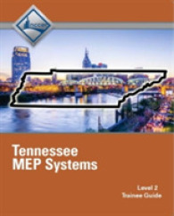 Tennessee Mep Systems, Level 2 : Trainee Guide