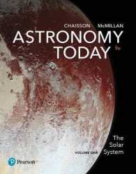 Astronomy Today Volume 1 : The Solar System （9TH）