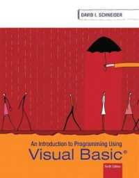 An Introduction to Programming Using Visual Basic+ MyProgrammingLab with Pearson eText Access Card （10 PCK PAP）