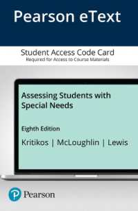 Assessing Students with Special Needs Enhanced Pearson Etext Access Card （8 PSC ENH）
